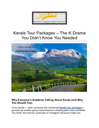 Kerala Tour Packages – The K-Drama You Didn’t Know You Needed