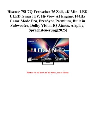 0554 Hisense 75U7Q Fernseher 75 Zoll  4K Mini LED ULED  Smart TV  Hi-View AI Engine  144Hz Game Mode Pro