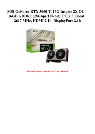 0901 MSI GeForce RTX 5060 Ti 16G Inspire 2X OC - 16GB GDDR7  28Gbps 128-bit   PCIe 5  Boost  2617 MHz  H