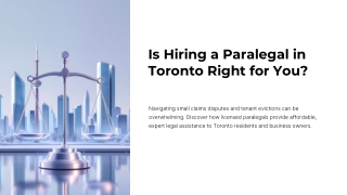 Is Hiring a Paralegal in Toronto the Smart Move for Small Claims & Evictions?