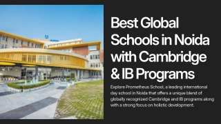 Best Global Schools in Noida with Cambridge & IB Programs