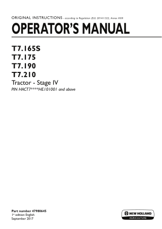 New Holland T7.165S T7.175 T7.190 T7.210 Stage IV Tractor (Pin.HACT7HE101001 and above) Operator’s Manual Instant Downlo