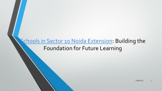 Schools in Sector 10 Noida Extension Building the Foundation for Future Learning_ (1)