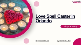 Love Spell Caster in Orlando