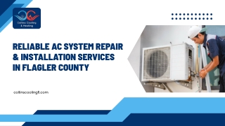 Reliable AC System Repair & Installation Services in Flagler County