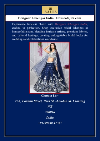 Designer Lehengas India | Houseofajita.com