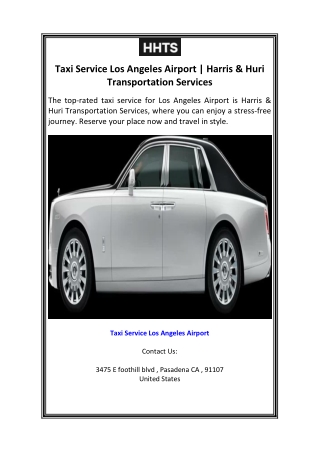 Taxi Service Los Angeles Airport  Harris & Huri Transportation Services