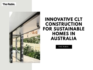 Innovative CLT Construction for Sustainable Homes in Australia