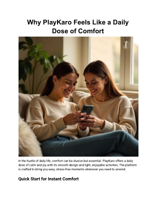 Why PlayKaro Feels Like a Daily Dose of Comfort