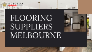 Flooring Suppliers Melbourne - Victorian Designer Floors
