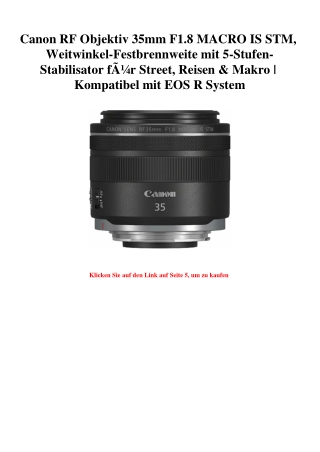 2100 Canon RF Objektiv 35mm F1.8 MACRO IS STM  Weitwinkel-Festbrennweite mit 5-Stufen-Stabilisator fÃƒÂ¼