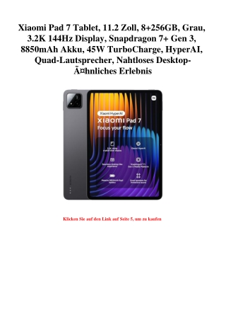 1203 Xiaomi Pad 7 Tablet  11.2 Zoll  8 256GB  Grau  3.2K 144Hz Display  Snapdragon 7  Gen 3  8850mAh Akk