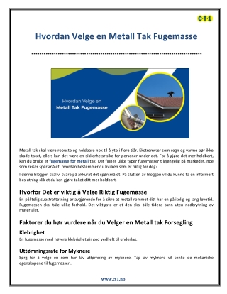 Hvordan Velge en Metall Tak Fugemasse