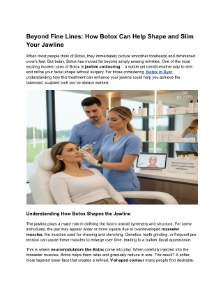 Beyond Fine Lines_ How Botox Can Help Shape and Slim Your Jawline