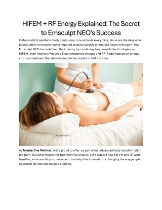HIFEM   RF Energy Explained: The Secret to Emsculpt NEO’s Success