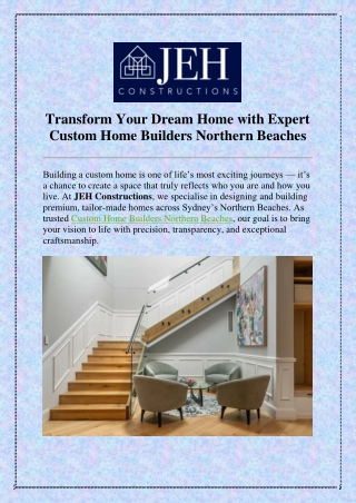 Transform Your Dream Home with Expert Custom Home Builders Northern Beaches