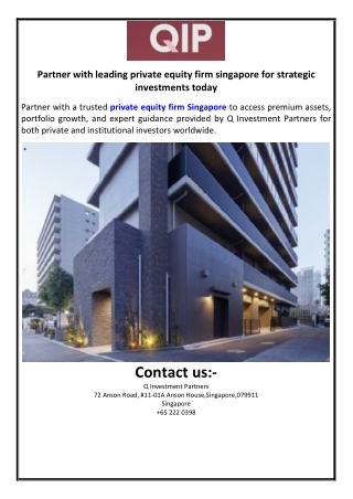 Partner with leading private equity firm singapore for strategic investments tod