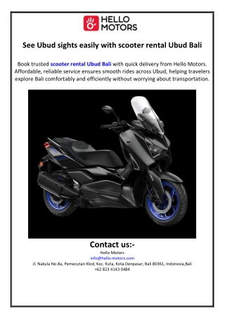 Looking to rent bike Bali? Choose Hello Motors for safe, cheap, and convenient b