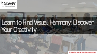 Learn to Find Visual Harmony Discover Your Creativity