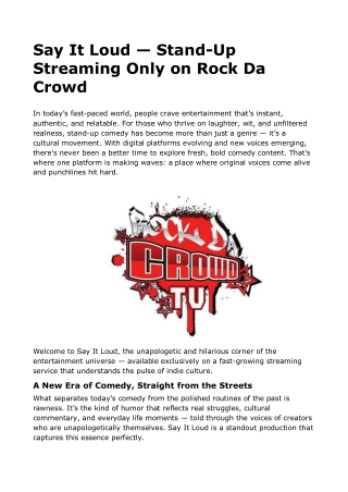 Say It Loud — Stand-Up Streaming Only on Rock Da Crowd