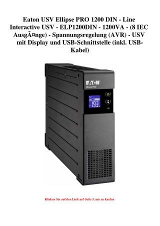0465 Eaton USV Ellipse PRO 1200 DIN - Line Interactive USV - ELP1200DIN - 1200VA -  8 IEC AusgÃƒÂ¤nge  -