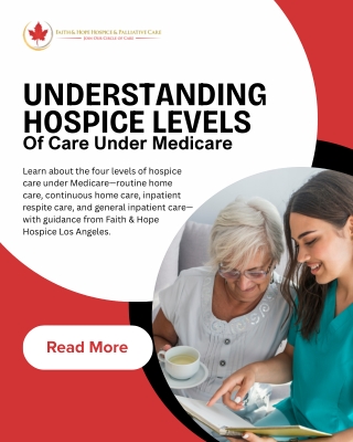 Understanding Medicare Hospice Levels of Care