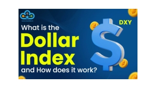 What is the Dollar Index and How does it work