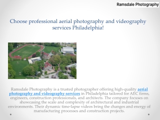 Choose professional aerial photography and videography services Philadelphia!