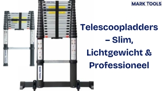 Telescoopladders – Slim, Lichtgewicht & Professioneel