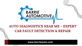 Auto Diagnostics Near Me – Expert Car Fault Detection & Repair