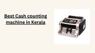 Cash counting Machine In Kerala