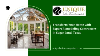 Transform Your Home with Expert Remodeling Contractors in Sugar Land, Texas