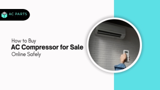 How to Buy AC Compressor for Sale Online Safely
