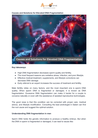 Causes and Solutions for Elevated DNA Fragmentation