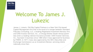 James J. Lukezic A Trusted Voice in Finance and Leadership