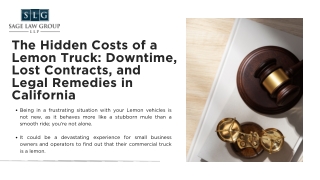 The Hidden Costs of a Lemon Truck Downtime, Lost Contracts, and Legal Remedies in California