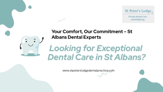Trusted St Albans Dental Care | St Peters Lodge Dental Practice