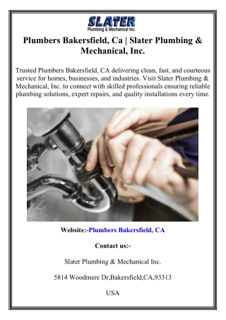 Plumbers Bakersfield, Ca Slater Plumbing & Mechanical, Inc