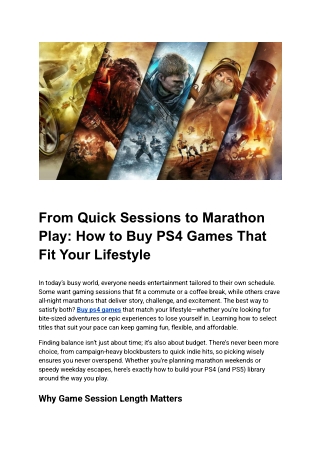 From Quick Sessions to Marathon Play_ How to Buy PS4 Games That Fit Your Lifestyle