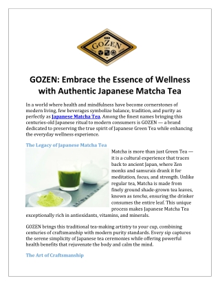 GOZEN Embrace the Essence of Wellness with Authentic Japanese Matcha Tea