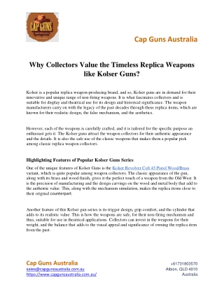 Why Collectors Value the Timeless Replica Weapons like Kolser Guns?