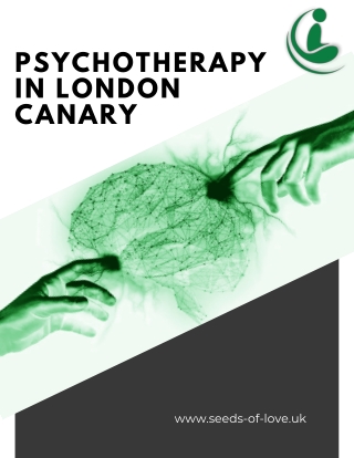 Professional Psychotherapy in London Canary for Mental Wellness