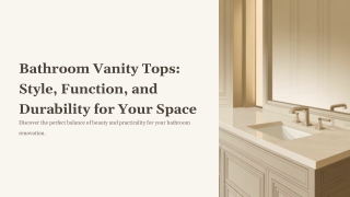 Marble Vanity Top — Elegant, Durable Bespoke Surfaces