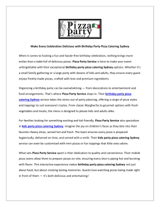 Make Every Celebration Delicious with Birthday Party Pizza Catering Sydney