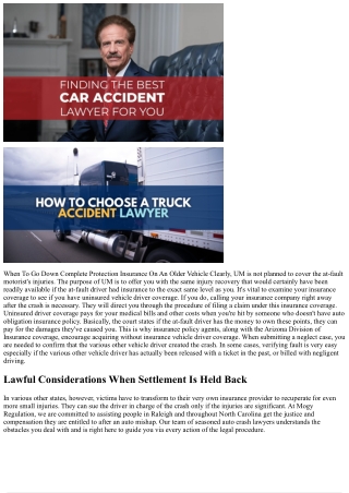 What To Do After Obtaining Struck By An Uninsured Motorist