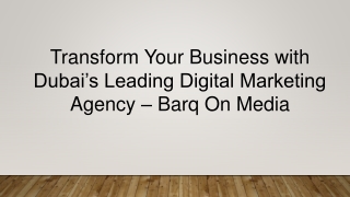 Transform Your Business with Dubai’s Leading Digital Marketing Agency – Barq On Media