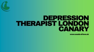 Compassionate Depression Therapist in London Canary Wharf