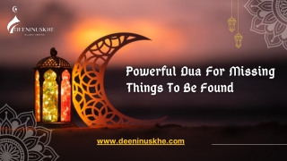 Powerful Dua For Missing Things To Be Found