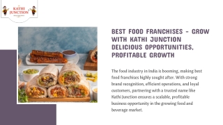 Taste the Growth with the Best Food Franchises