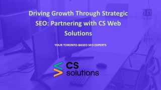 #1 Results Driven SEO Agency In Toronto | CS Web Solutions